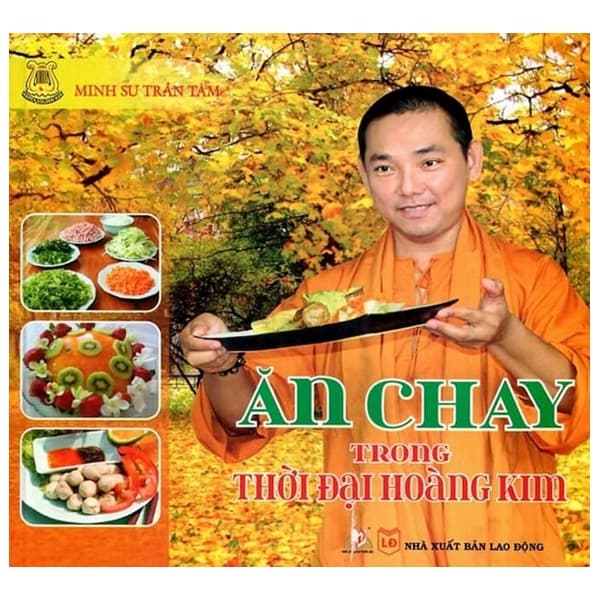 Ăn Chay Trong Thời Đại Hoàng Kim
