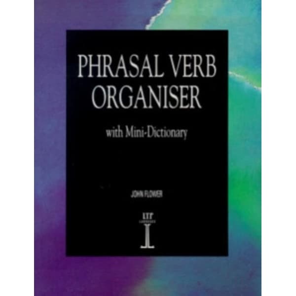 Phrasal Verb Organiser with Mini-Dictionary
