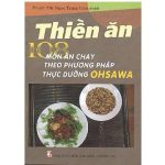 Thiền Ăn – 108 Món Ăn Chay Theo Phương Pháp Thực Dưỡng Ohsawa