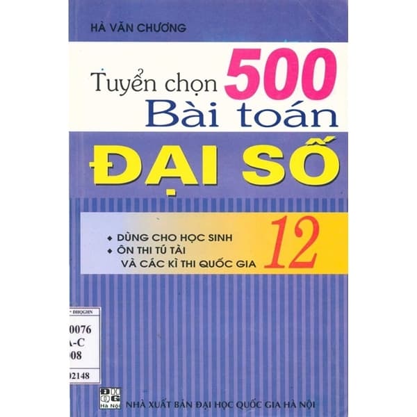 Tuyển Chọn 500 Bài Toán Đại Số 12